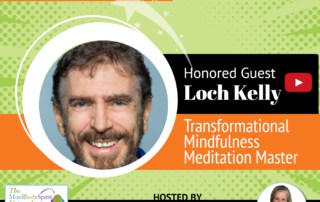 High Vibe Tribe TV Interview with Loch Kelly Mindfulness Meditation Master (4)