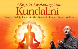 7 Keys to Awakening the Kundalini with Raja Choudhury