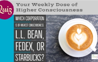 Your Weekly Dose of Higher Consciousness Quiz October 16 2019