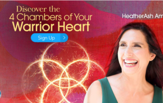 Discover the 4 Chambers of Your Warrior Heart with HeatherAsh Amara (January – February 2020)