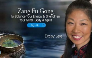 Zang Fu Gong to Balance Your Energy and strengthen Your Mind, Body & Spirit with Daisy Lee (June 2020)-