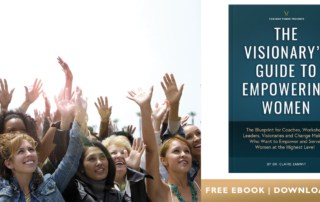 The Visionary's Guide to Empowering Women