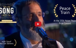 Folk Song of the Day Peace Train by Cat Stevens at the Nobel Peace Prize Concert 2006