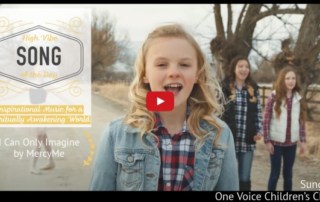 HIgh Vibe Song of the Day I Can Online Imagine Sung by One Voice Childrens Choir Worshipful Wednesday