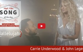 High Vibe Song of the Day Carrie Underwood and John legend Sing Hallelujah (3)