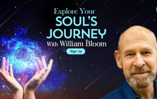 Explore Your Soul’s Journey with William Bloom (February – March 2021)-