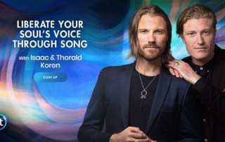 Liberate Your Soul’s Voice Through Song with Isaac & Thorald Koren (April – May 2021)