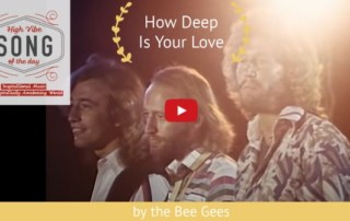 High Vibe Song of the Day Endless Love Consciousness Music in the 500s How Deep is Your Love by the Bee Gees (2)