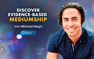 Discover Evidence based Mediumship a FREE Virtual Event with Michael Mayo June 2021