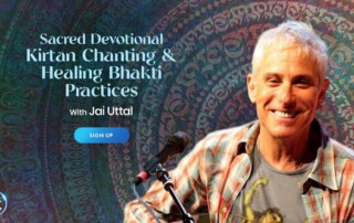 Sacred Devotional Kirtan Chanting & Healing Bhakti Practices with Jai Uttal (October – November 2021)