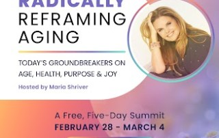 Radically Reframing Aging Summit