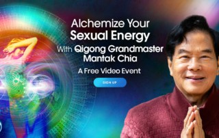 How to Transmute Sexual Energy with Qi Gong Grandmaster Mantak Chia