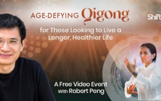 Live Long Qigong with Robert Peng (April – May 2022) Age Defying Benefits of Qigong