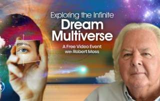 Open the Door to Dream Travel with Robert Moss May 2022-