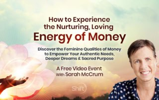 A FREE online event: Experience the nurturing, loving energy of money with wealth consciousness coach Sarah McCrum