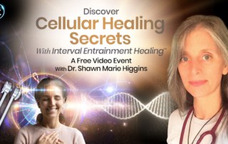 Discover Cellular Healing Secrets With Interval Entrainment Healing™: Experience How Sound Frequency & Vibration Can Activate Whole-Body Wellness