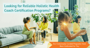 Discover Holistic Health Coach Certification Programs You Can Trust