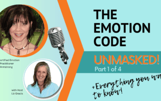 The Emotion Code Unmasked-Everything you want to know