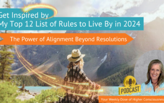 Get Inspired by My Top 12 List of Rules for Life n 2024