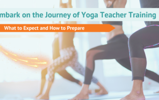 Embarking on the Journey of Yoga Teacher Training What to Expect and How to Prepare