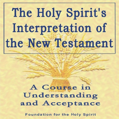 The Holy Spirit's Interpretation of the New Testament