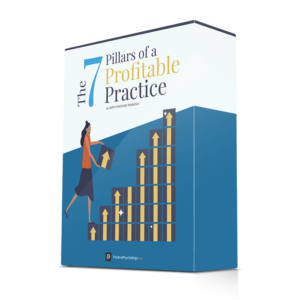 7 Pillars of Profitable Practice